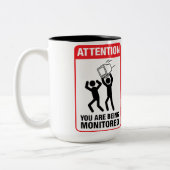 U wordt bewaakt - Office Humor Tweekleurige Koffiemok (Links)