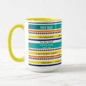 U zegt, zegt God, Inspirerend Bijbelverzen Mok (Links)