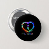 U Zelfmoordpreventie Bewustzijn Semicolon Hart Ronde Button 5,7 Cm (Voorkant /achterkant)