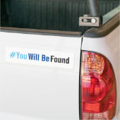 U zult Bumpersticker gevonden worden (Op Truck)