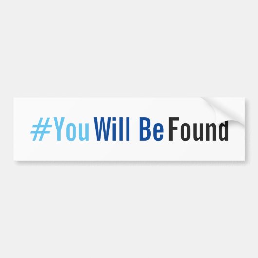 U zult Bumpersticker gevonden worden (Voorkant)