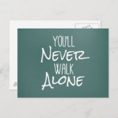 U zult Citaat van het Loop nooit alleen Briefkaart (Voorkant / Achterkant)