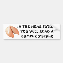 U zult een Bumpersticker Fortune Cookie lezen