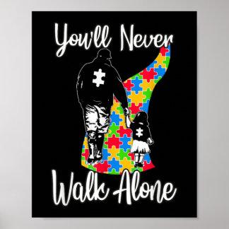 U zult vader Daughter Autism Loop nooits alleen Poster