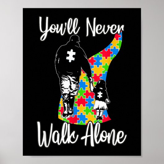 U zult vader Daughter Autism Loop nooits alleen Poster (Voorkant)