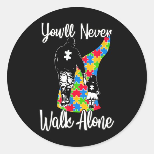 U zult vader Daughter Autism Loop nooits alleen Ronde Sticker (Voorkant)