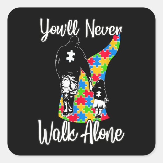 U zult vader Daughter Autism Loop nooits alleen Vierkante Sticker (Voorkant)