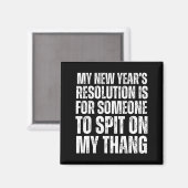 Ual Innuendo Funny Offensive Adult Humor New Years Magneet (Voorkant / Achterkant)