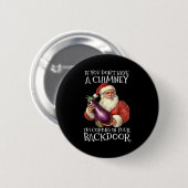 Ual Innuendo Santa Rude Christmas Ronde Button 5,7 Cm (Voorkant /achterkant)