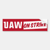 UAW in staking 2023 United Auto Workers Union Bumpersticker (Voorkant)