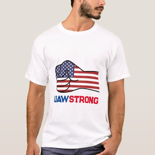 UAW Strong T-shirt (Voorkant)