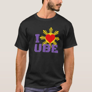 Ube Bae I Love Your Way Filippino Food T-shirt