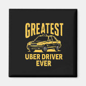 Uber Driver Ever Uber Driver Grappig 3 Magneet (Voorkant)