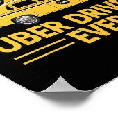Uber Driver Ever Uber Driver Grappig 4 Poster (Hoek)