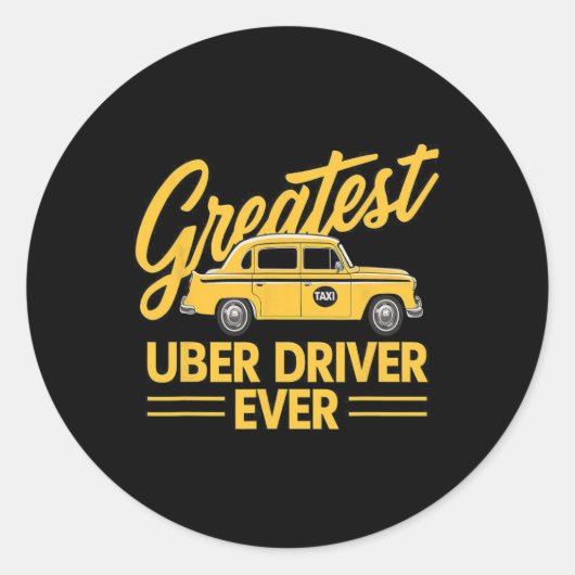 Uber Driver Ever Uber Driver Grappig 4 Ronde Sticker (Voorkant)