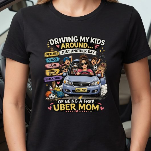 Uber Moeder Grappig Gewoon Een Ander Dagrondrijden T-shirt