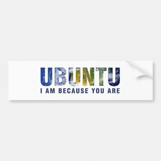 Ubuntu - Ik ben omdat je bent Bumpersticker (Voorkant)