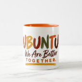 Ubuntu We Are Better Together Mok (Center)