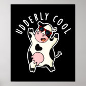Udderly Cool Funny Koe Pun Dark BG Poster (Voorkant)