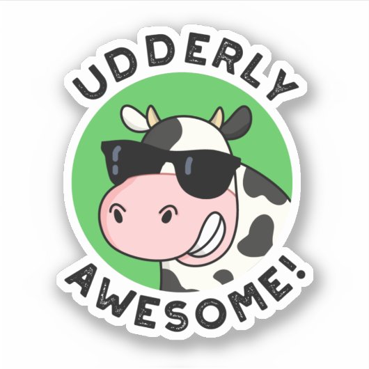 Udderly Geweldige Funny Koe Pun Sticker (Voorkant)