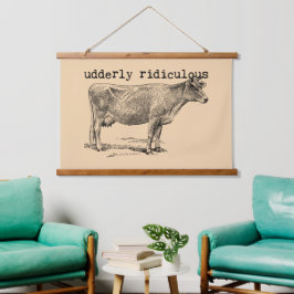 Udderly Ridiculous Punny Cow Hangend Wandkleed
