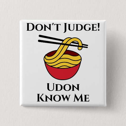 Udon kent me Button (Voorkant)