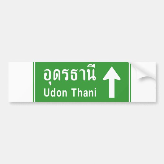 Udon Thani Ahead ⚠ Thai Highway Traffic Sign ⚠ Bumpersticker (Voorkant)