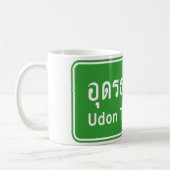 Udon Thani Ahead ⚠ Thai Highway Traffic Sign ⚠ Koffiemok (Links)