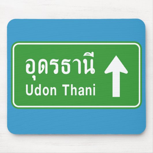 Udon Thani Ahead ⚠ Thai Highway Traffic Sign ⚠ Muismat (Voorkant)