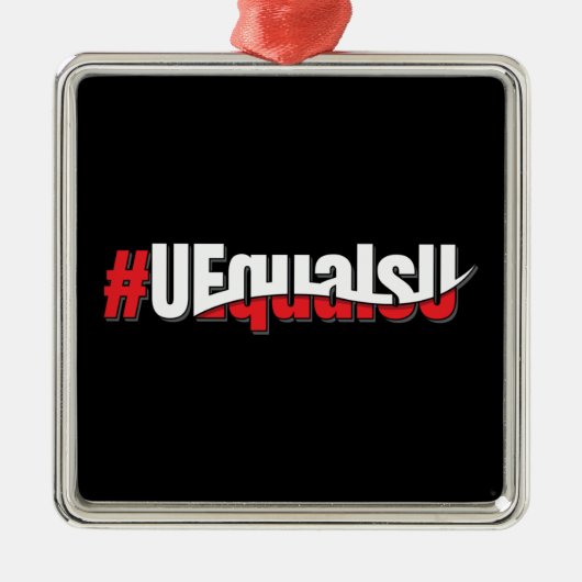 UEqualsU HIV Niet-detecteerbare Kunst Metalen Ornament (Voorkant)