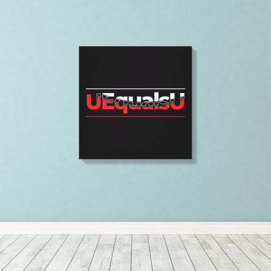 UEqualsU HIV Niet-detecteerbare Typografie Art Canvas Afdruk (Insitu (Houten vloer))