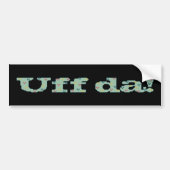 Uff da. Bumpersticker (Voorkant)