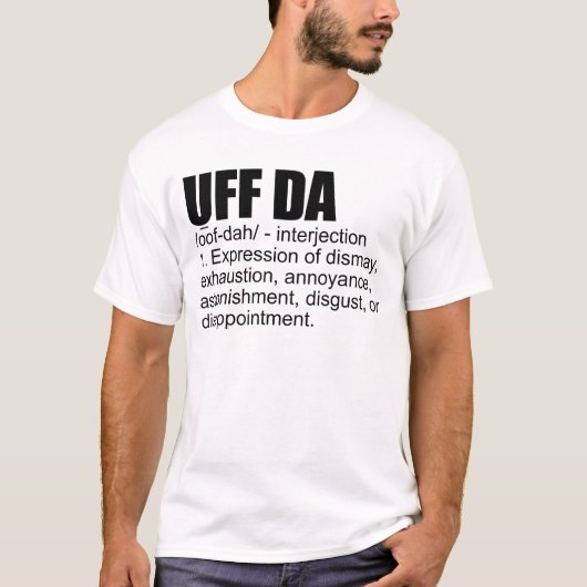 UFF DA Definitie Noors Scandinavisch Viking T-shirt (Voorkant)