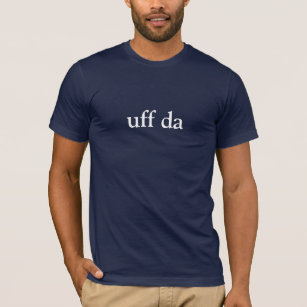Uff Da Funny Scandinavian T-shirt