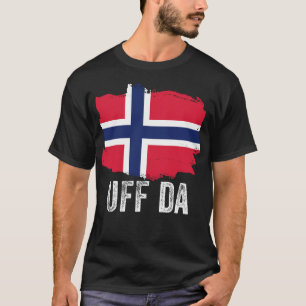 UFF DA Noorse zin Scandinavische Norge Viking T-shirt