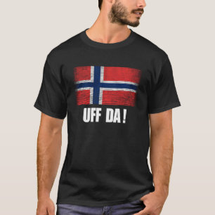 Uff Da Norway Flag Norge Heritage Culture Souvenir T-shirt