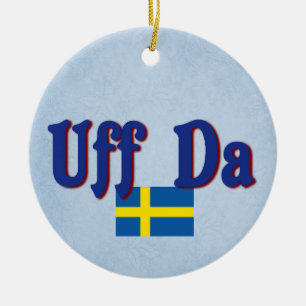 Uff Da Zweden Zweedse Funny Scandinavian Keramisch Ornament