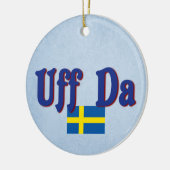 Uff Da Zweden Zweedse Funny Scandinavian Keramisch Ornament (Links)