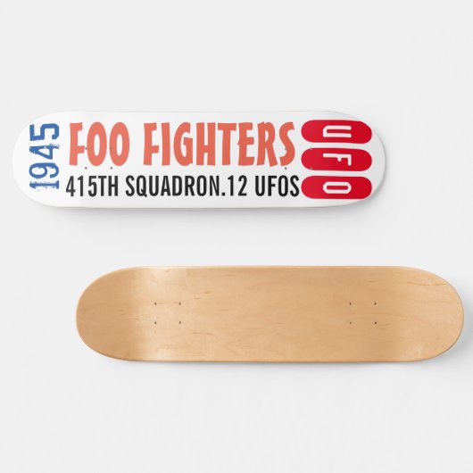 UFO 12 1945 FOO FIGHTERS Skateboard (Horizontaal)