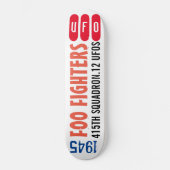 UFO 12 1945 FOO FIGHTERS Skateboard (Voorkant)