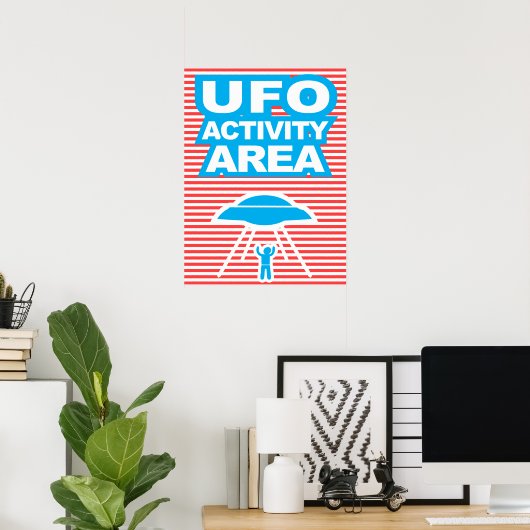 UFO-activiteitengebied, vreemdeling, grappig poste Poster (Thuiskantoor)