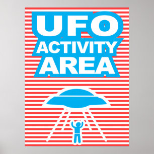 UFO-activiteitengebied, vreemdeling, grappig poste Poster