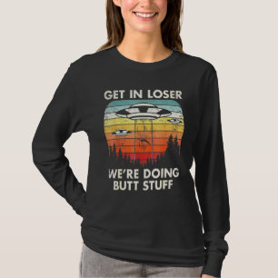 UFO Alien Ontvoering Vliegende Schotel Get In Lose T-shirt