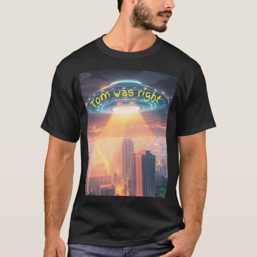 UFO-bericht Tom had gelijk T-shirt (Voorkant)