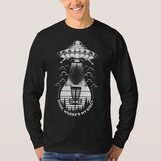 UFO Disc Golf kerel waar is mijn schijf T-shirt (Voorkant)