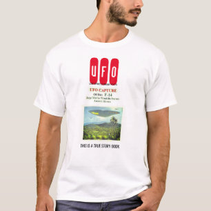 UFO TRUE VERHAAL T-Shirt
