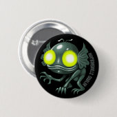 UFOLOGIE: Hopkinsville Goblin Ronde Button 5,7 Cm (Voorkant /achterkant)