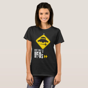 UFO's bij de volgende afslag T-shirt