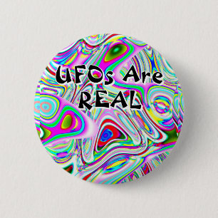 UFO's zijn echt (je kunt de woorden veranderen) Ronde Button 5,7 Cm