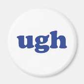 "Ugh" blauwe letters wit Magneet (Voorkant)